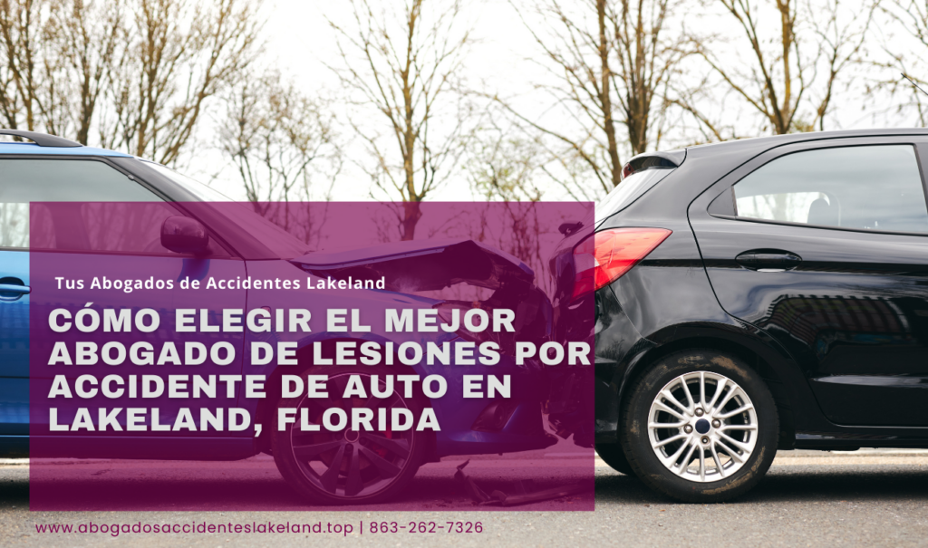 abogado lesiones accidente de auto Lakeland
