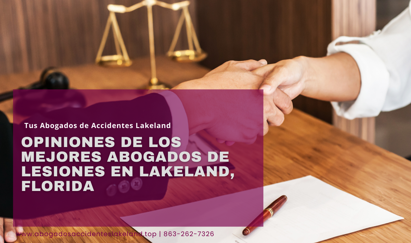 mejores abogados de lesiones opiniones Lakeland
