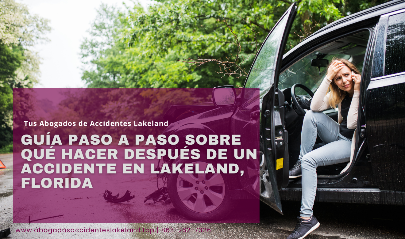qué hacer después de un accidente Lakeland