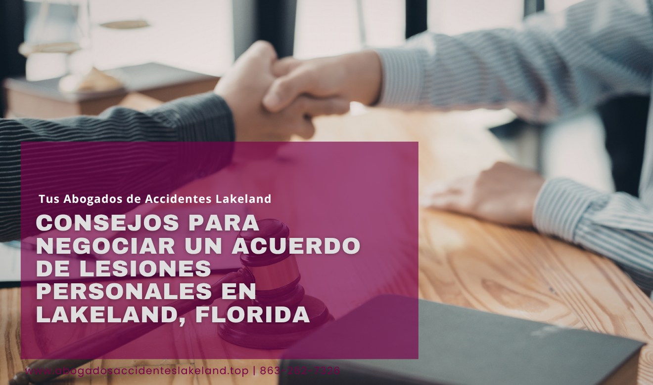 abogado lesiones negociación de acuerdo Lakeland