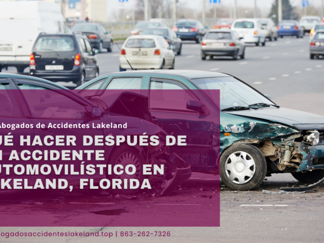 Qué hacer después de un accidente automovilístico en Lakeland, Florida