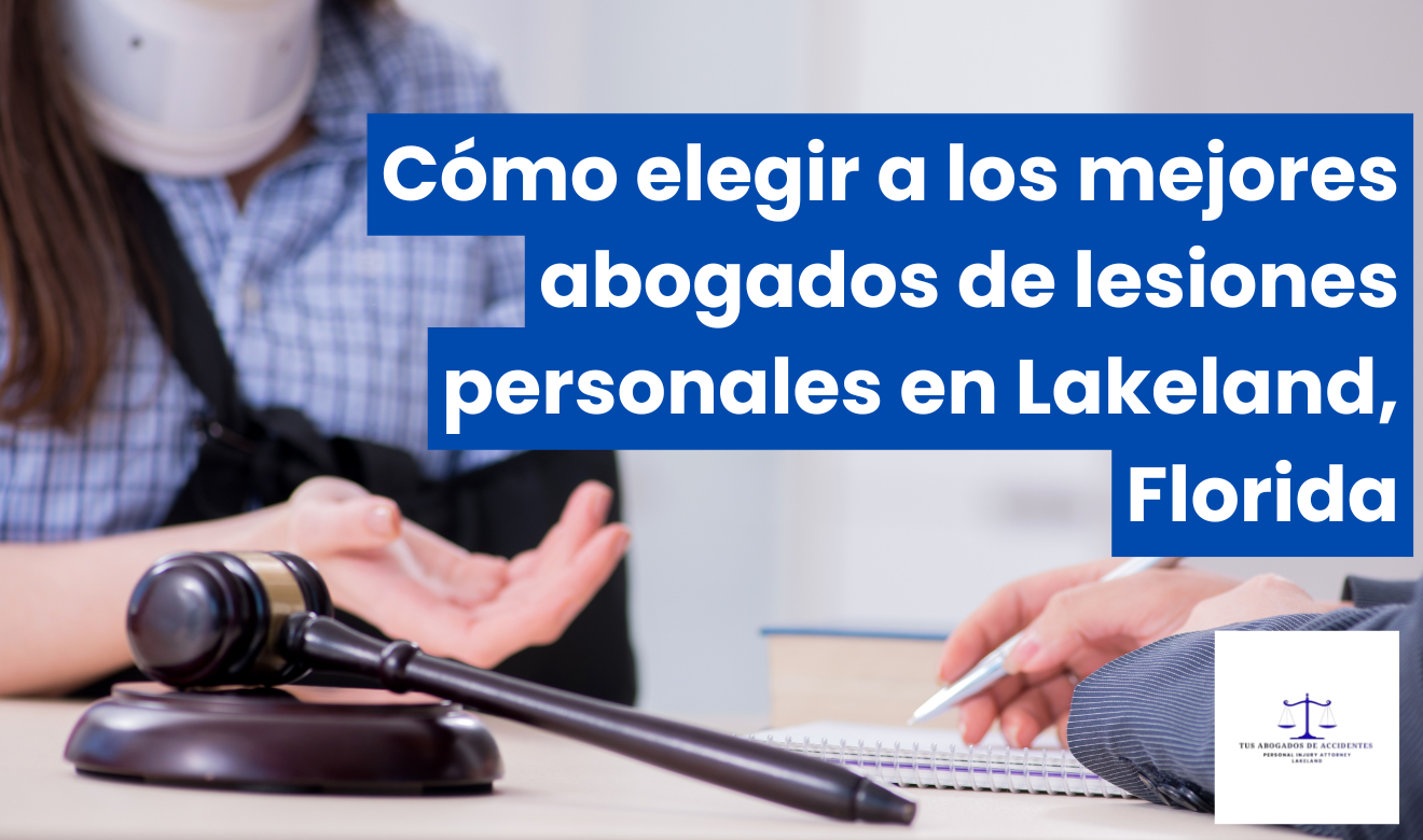 top abogados de lesiones Lakeland