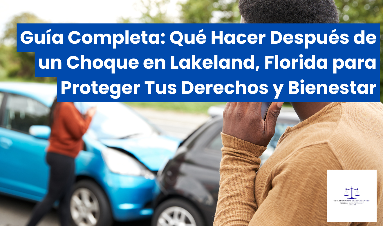 qué hacer después de un choque en Lakeland